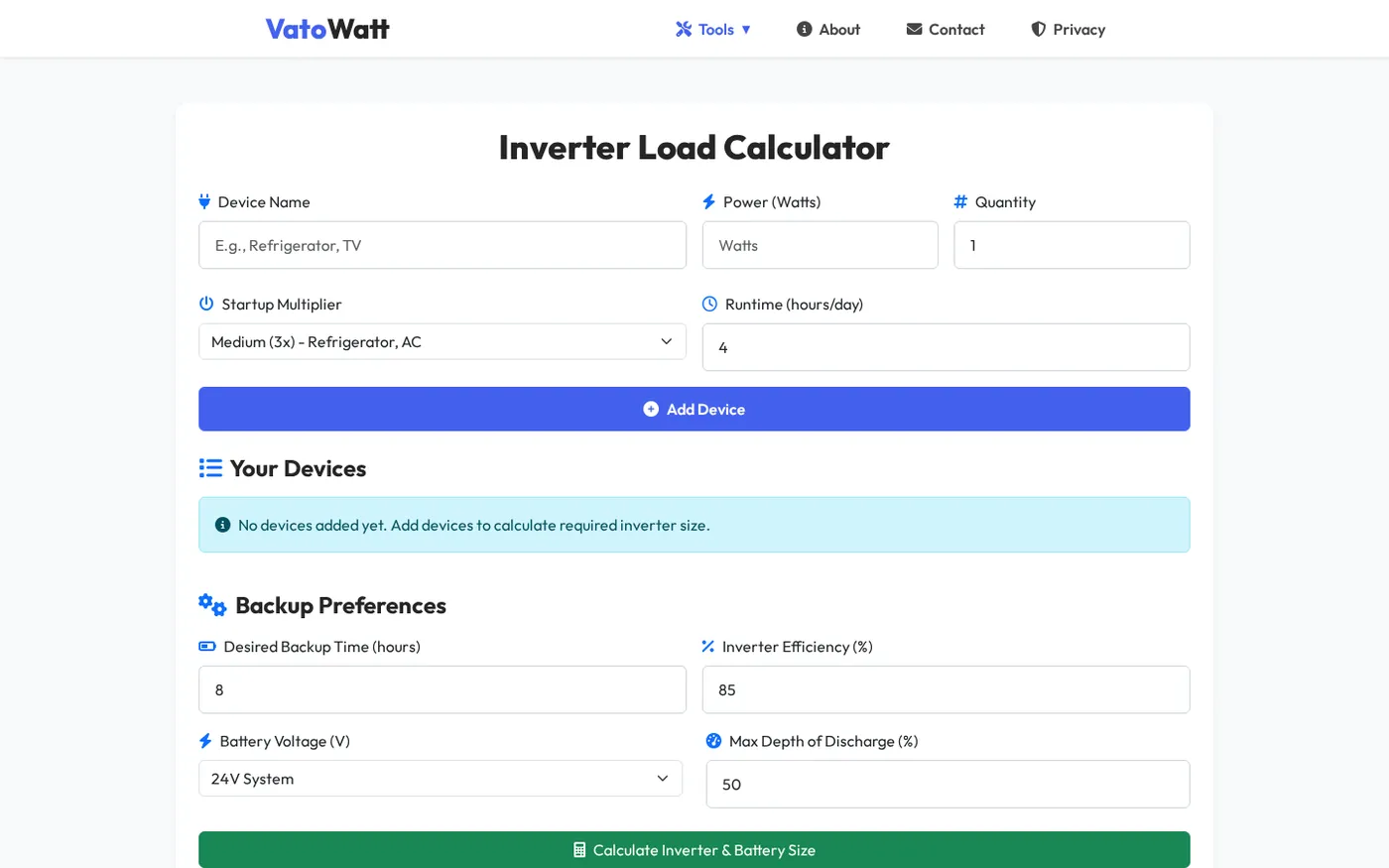 Enter the AC wattage, startup multiplier, runtime and battery preferences in the Inverter Load Calculator.